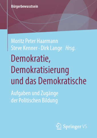 Demokratie, Demokratisierung und das Demokratische Cover Demokratie, Demokratisierung und das Demokratische Cover