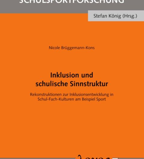 Schulsportforschung - Band 20: Inklusion Schulsportforschung - Band 20: Inklusion