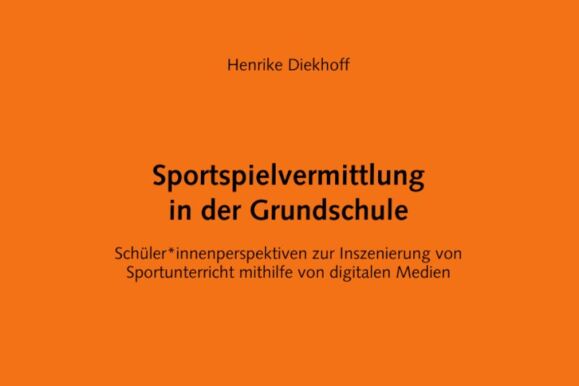 Schulsportforschung - Band 19: Sportspielvermittlung
